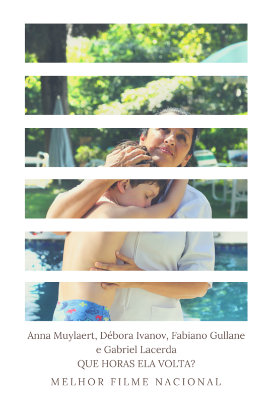 Prêmio Review - Melhor Filme Nacional - Que Horas Ela Volta