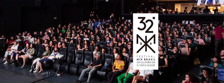 32º Festival Mix Brasil de Cultura da Diversidade